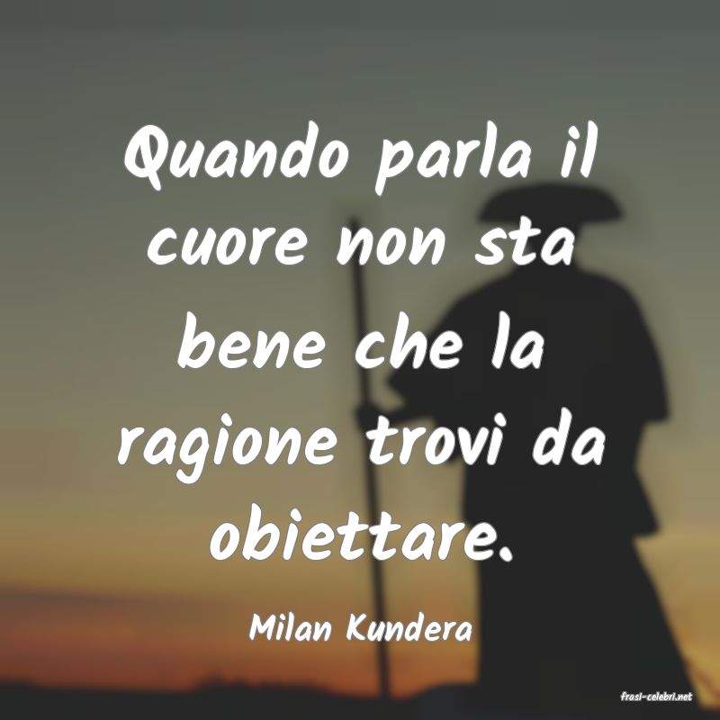 frasi di  Milan Kundera
