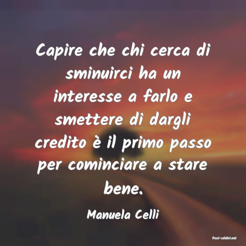 frasi di  Manuela Celli
