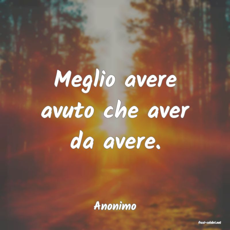 frasi di Anonimo