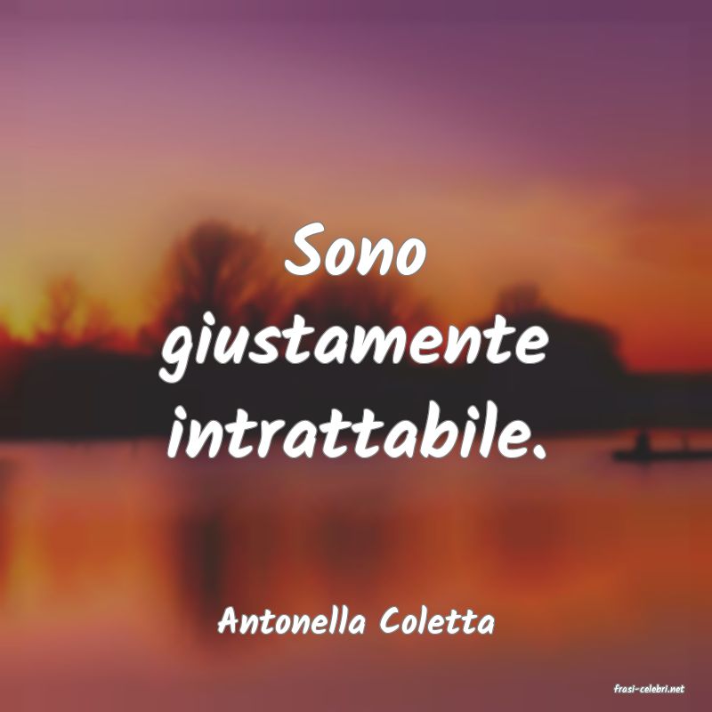 frasi di  Antonella Coletta
