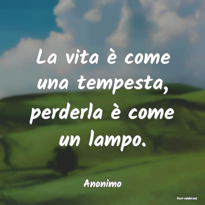 frasi di Anonimo