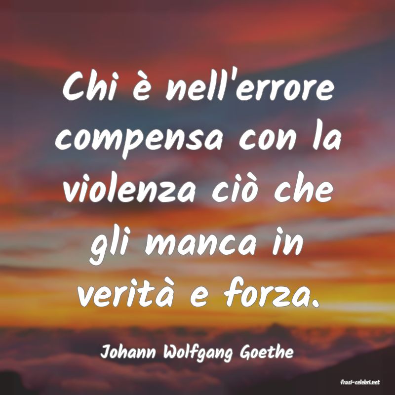frasi di Johann Wolfgang Goethe
