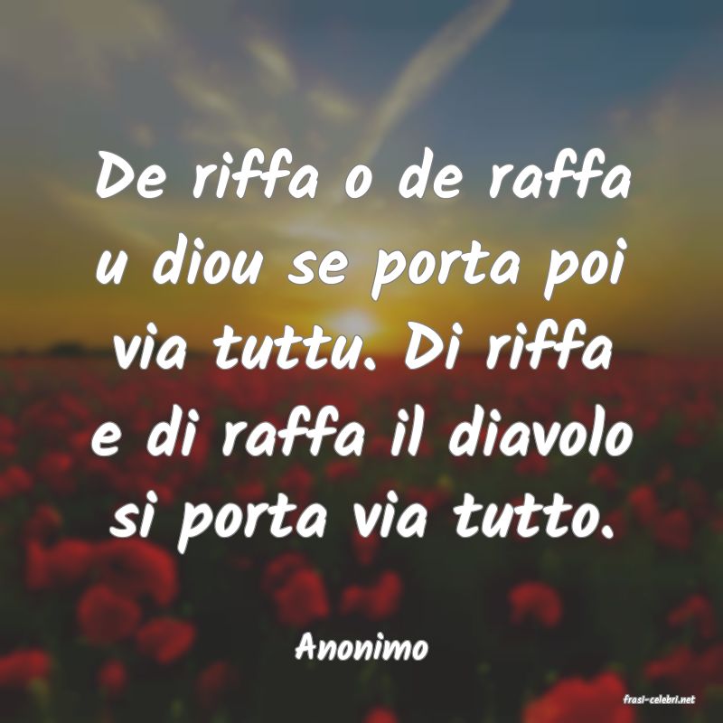 frasi di Anonimo