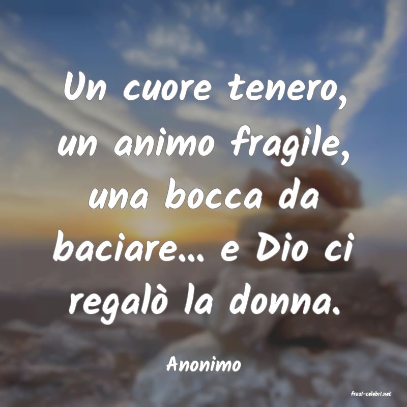 frasi di Anonimo