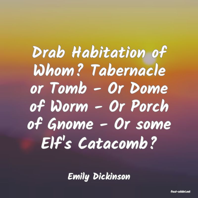 frasi di Emily Dickinson