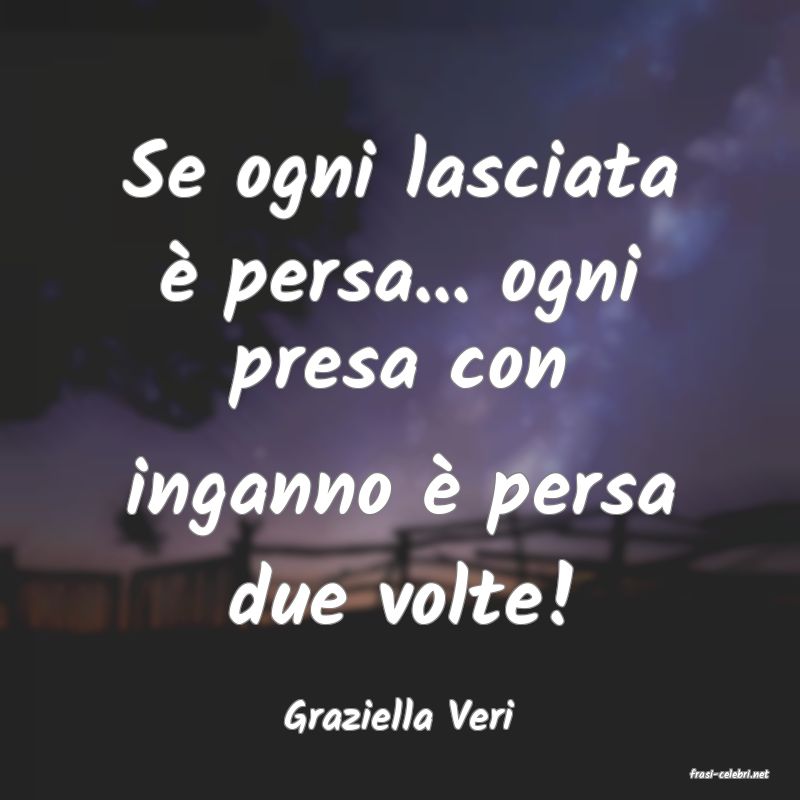 frasi di Graziella Veri