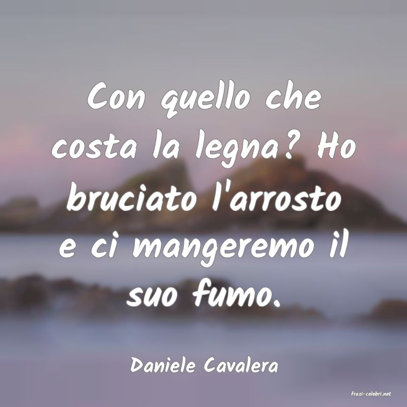 frasi di Daniele Cavalera
