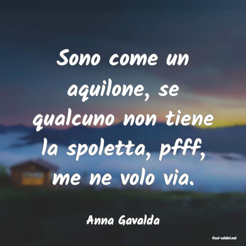 frasi di Anna Gavalda