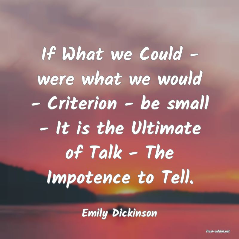 frasi di Emily Dickinson