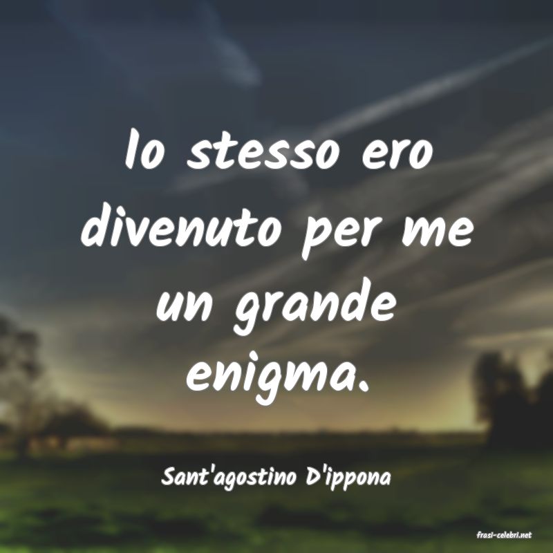 frasi di  Sant'agostino D'ippona
