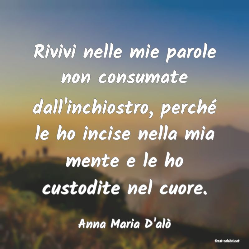 frasi di Anna Maria D'al