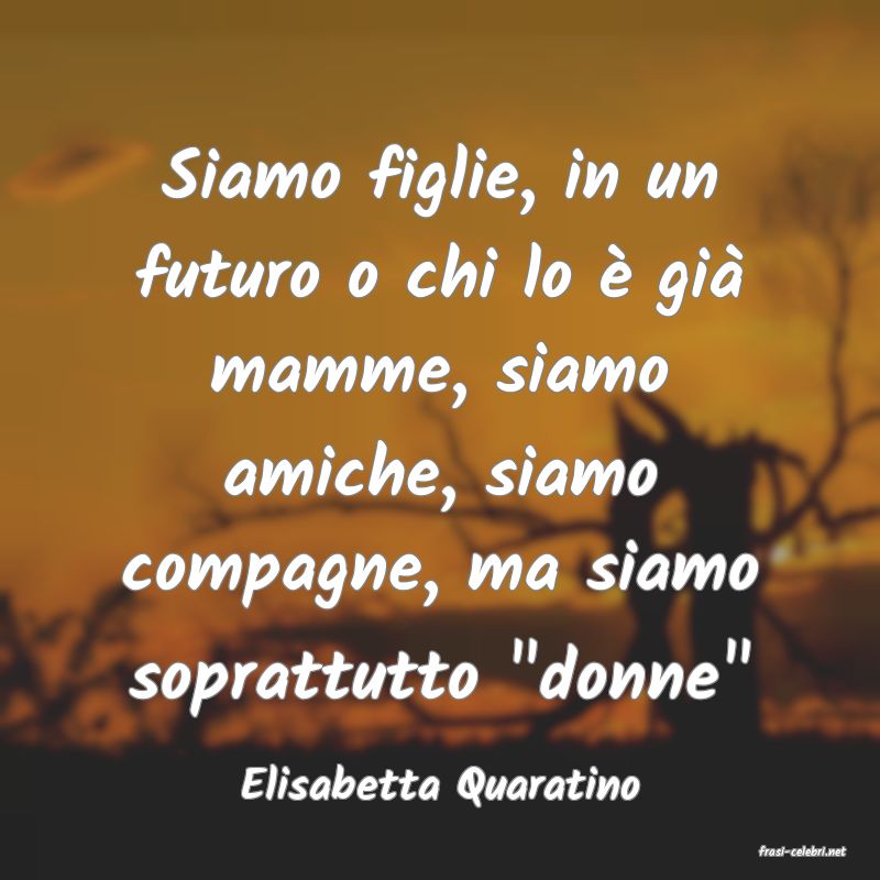 frasi di Elisabetta Quaratino