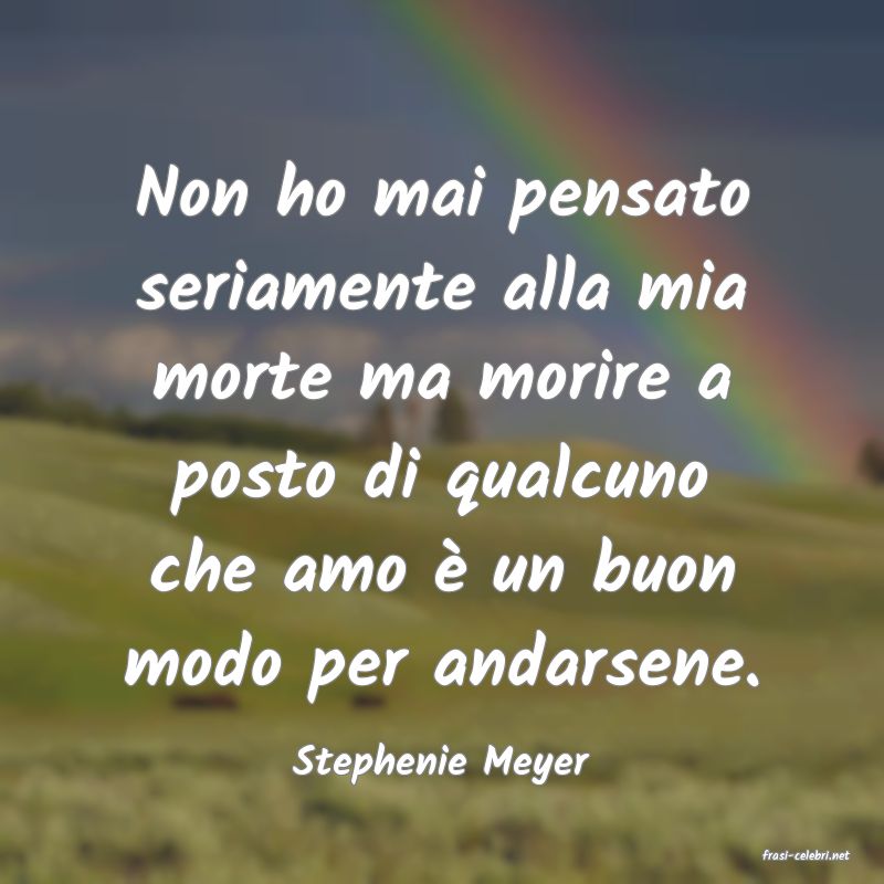 frasi di  Stephenie Meyer
