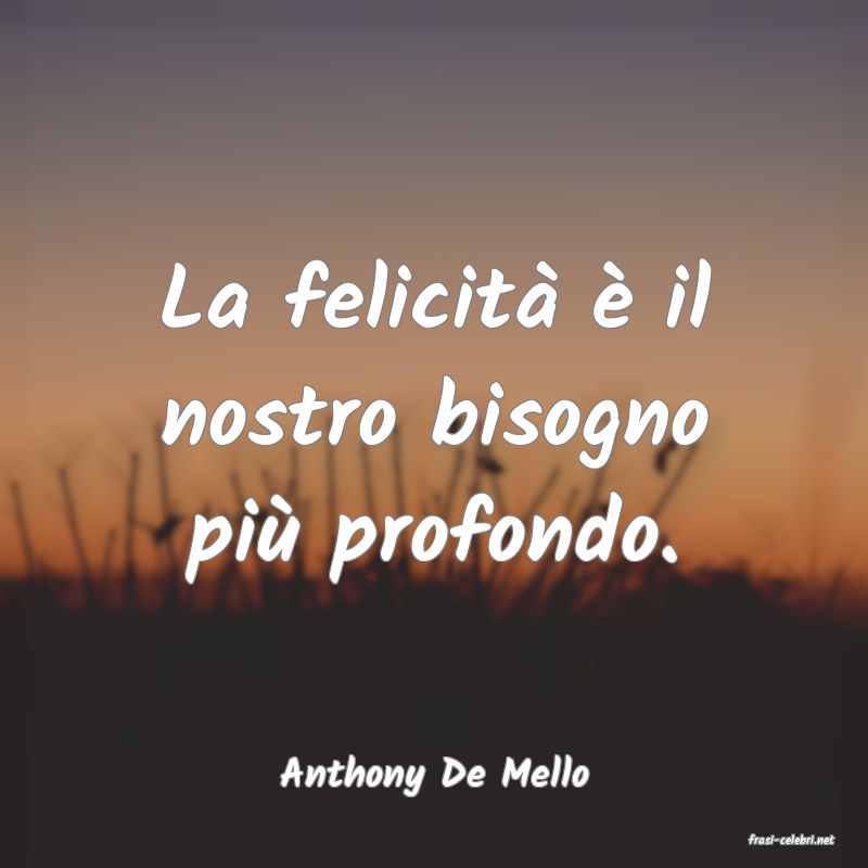 frasi di Anthony De Mello