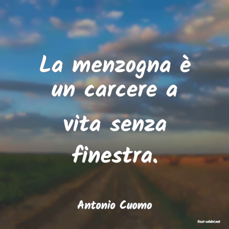 frasi di Antonio Cuomo