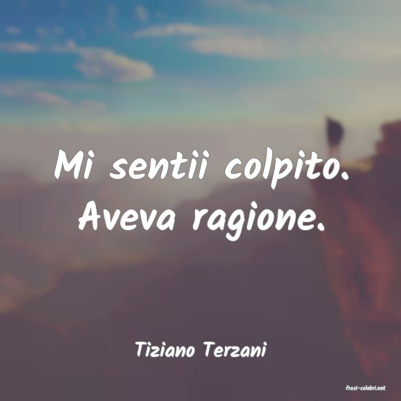 frasi di  Tiziano Terzani
