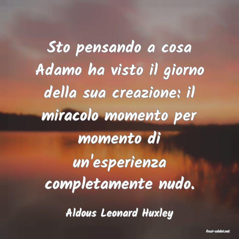 frasi di Aldous Leonard Huxley