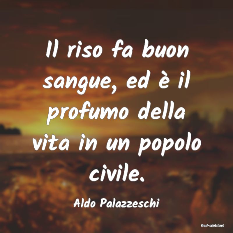 frasi di  Aldo Palazzeschi
