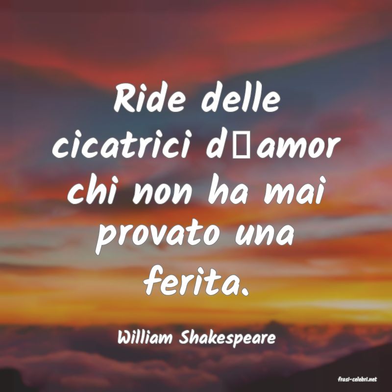 frasi di  William Shakespeare
