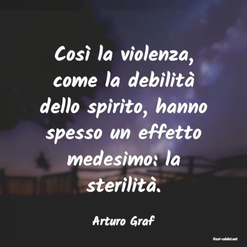 frasi di Arturo Graf