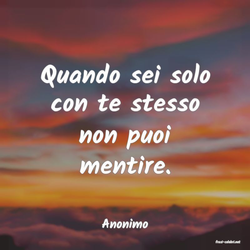 frasi di Anonimo