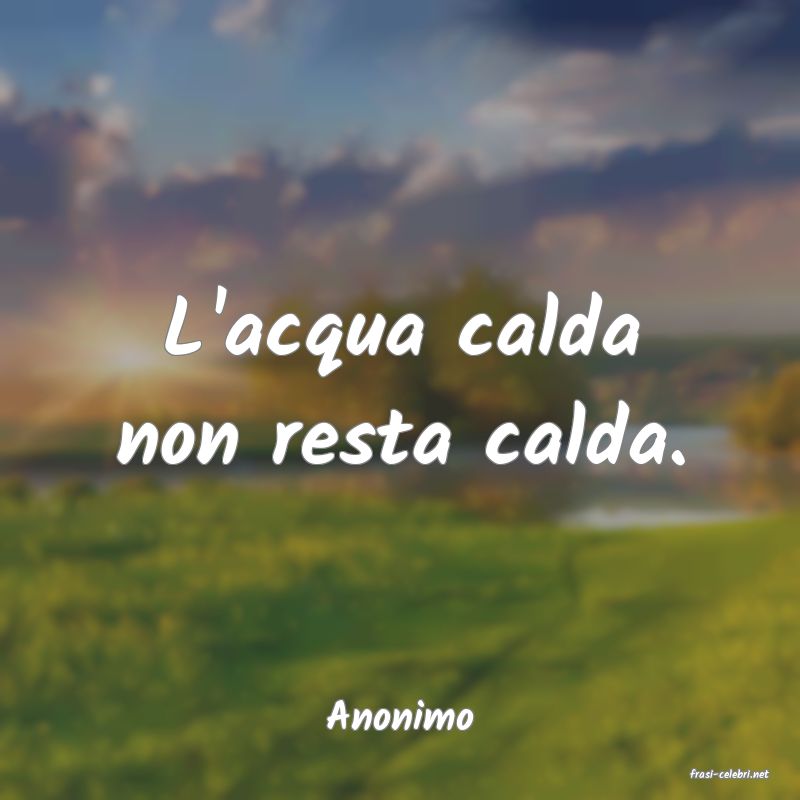 frasi di Anonimo