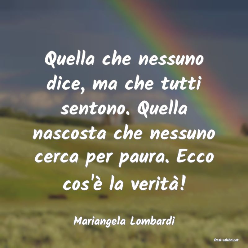 frasi di Mariangela Lombardi
