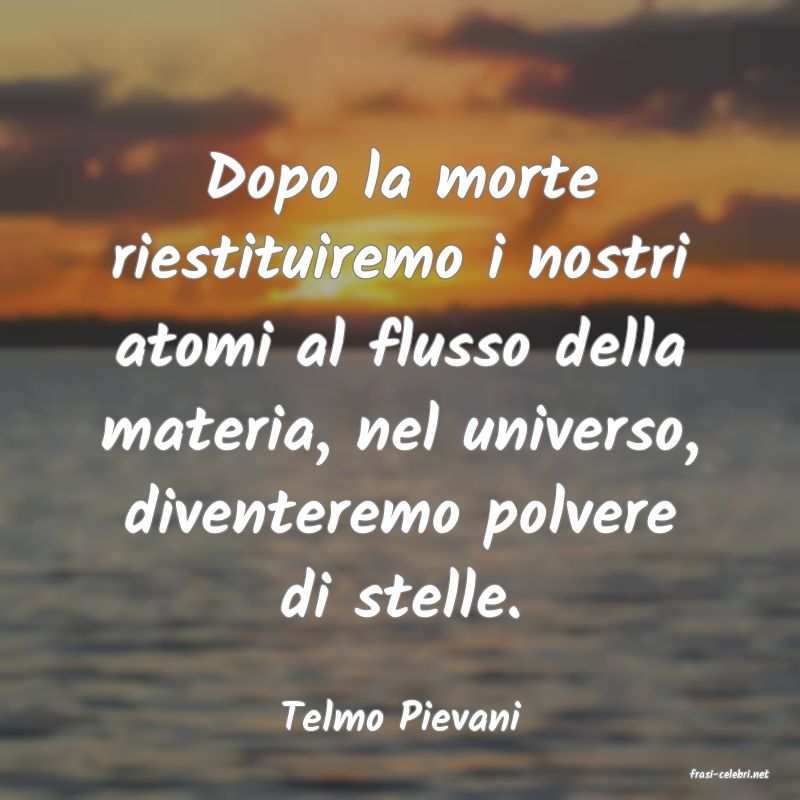 frasi di Telmo Pievani