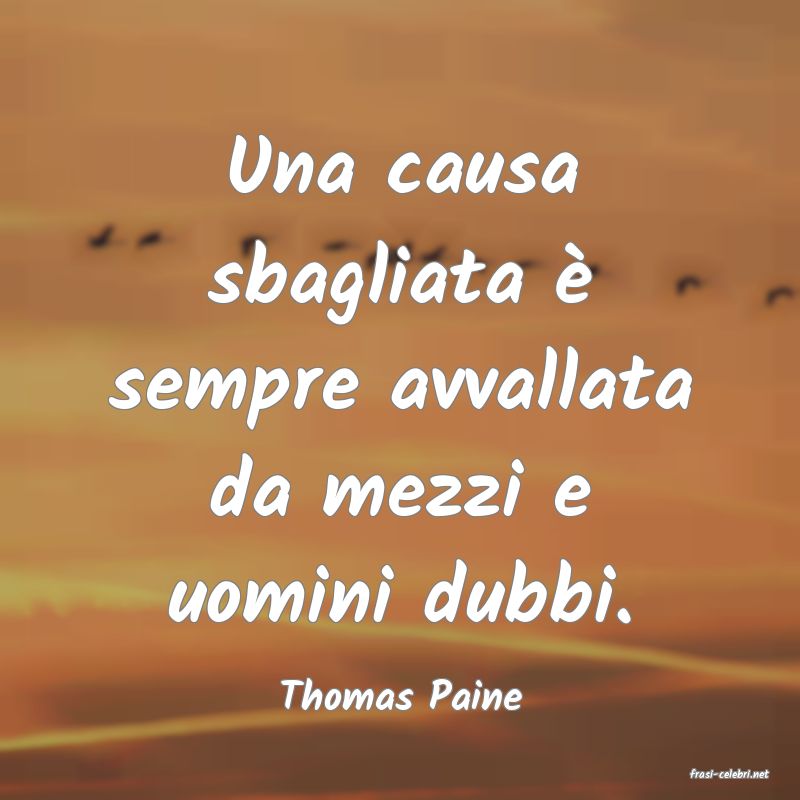 frasi di  Thomas Paine
