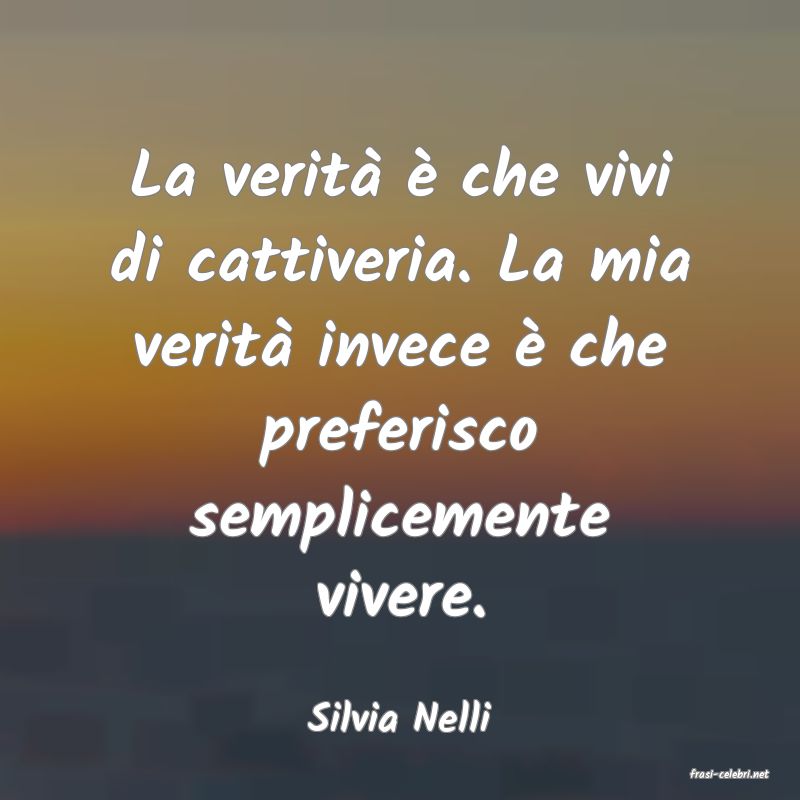 frasi di Silvia Nelli
