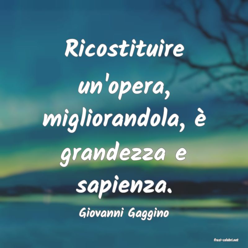 frasi di  Giovanni Gaggino
