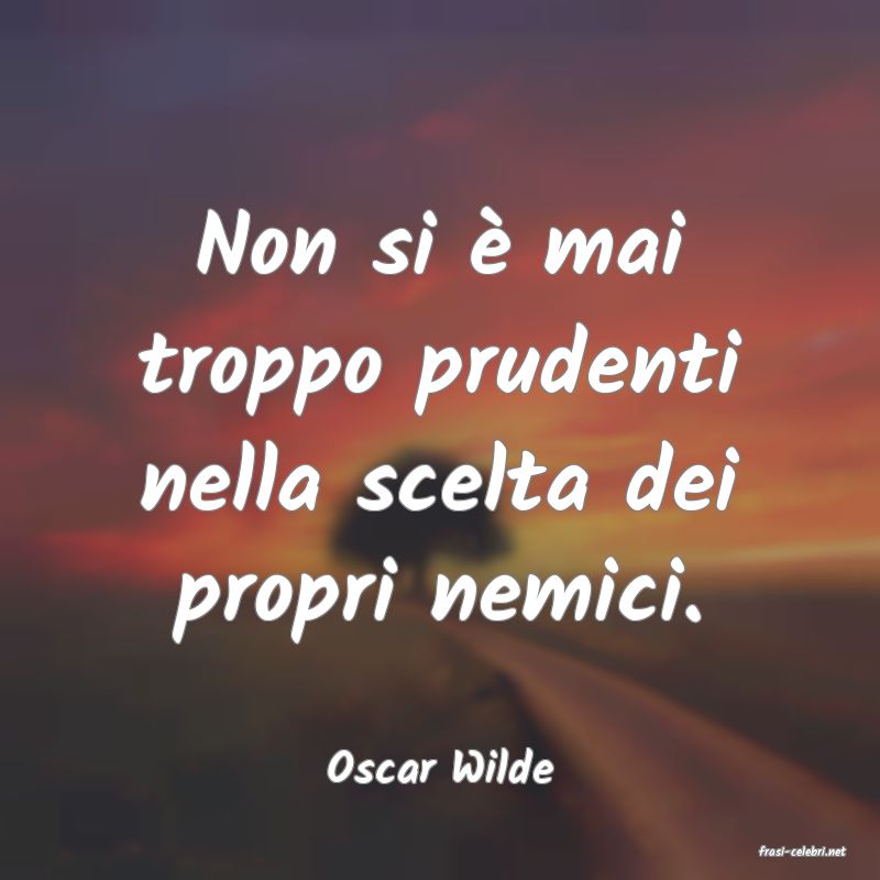 frasi di  Oscar Wilde
