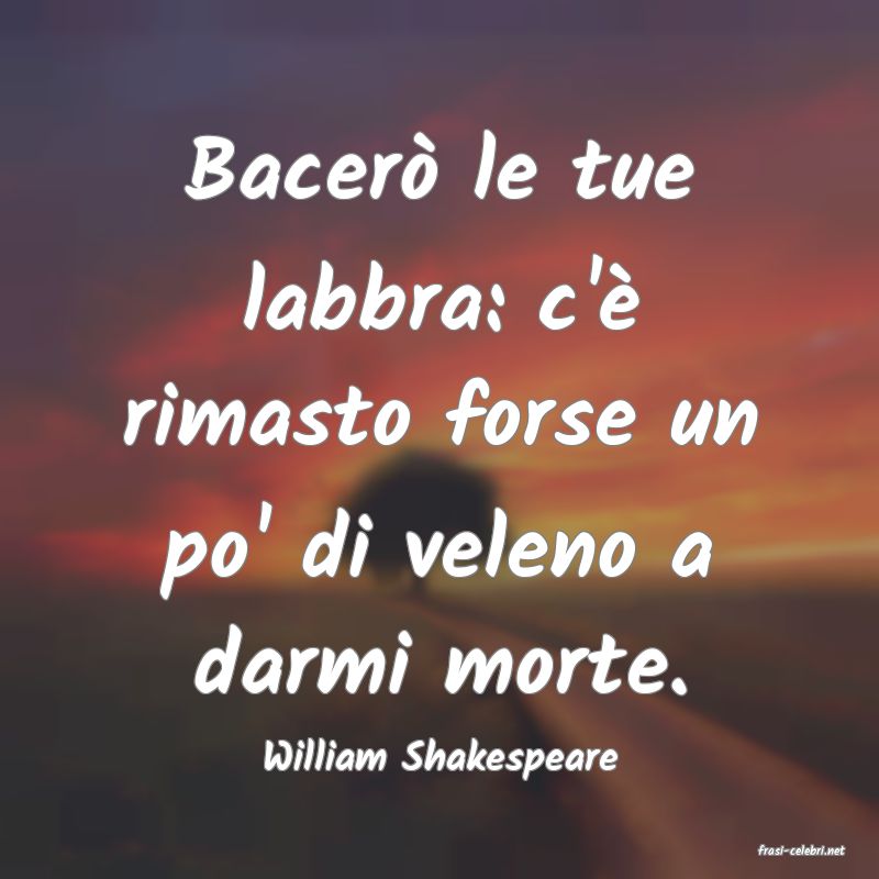 frasi di  William Shakespeare
