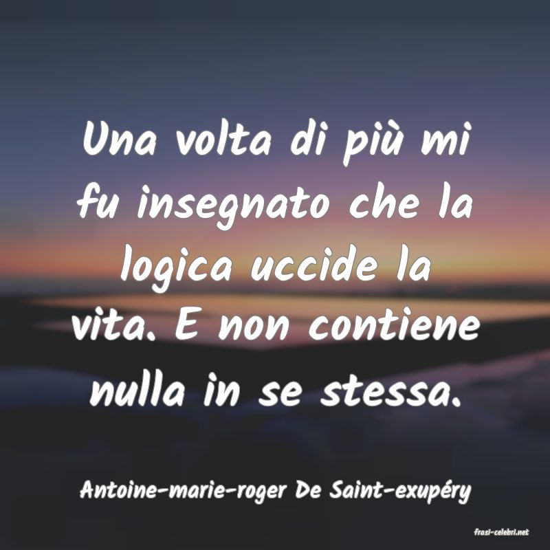 frasi di Antoine-marie-roger De Saint-exupry
