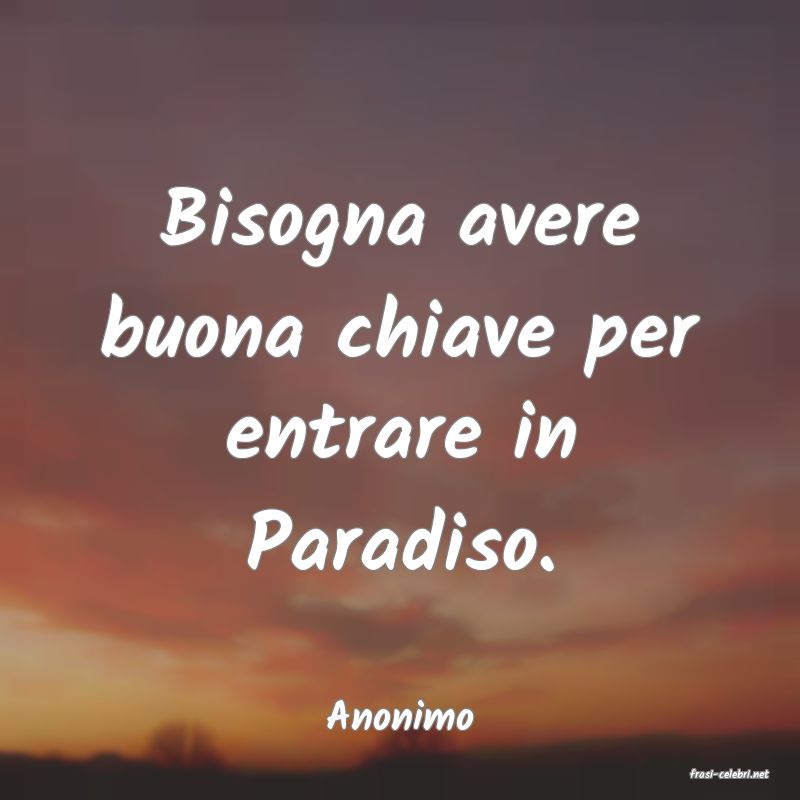 frasi di Anonimo