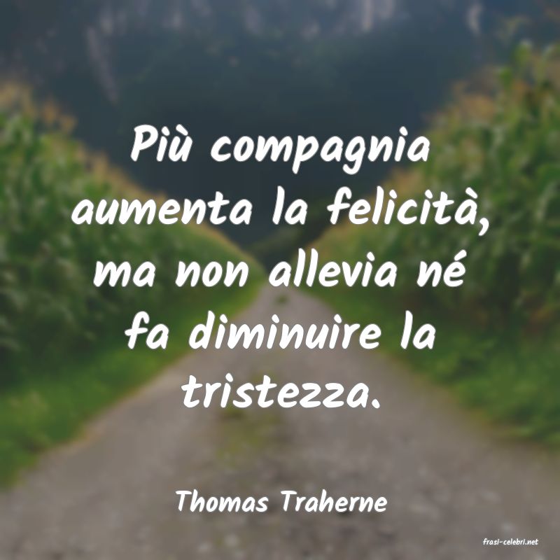 frasi di Thomas Traherne