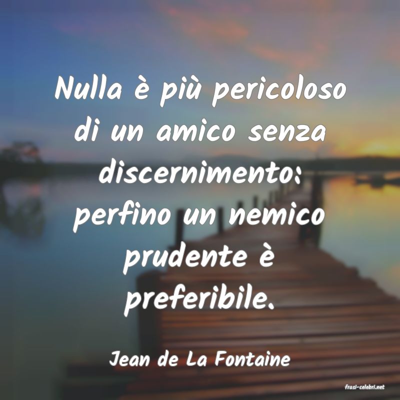 frasi di Jean de La Fontaine