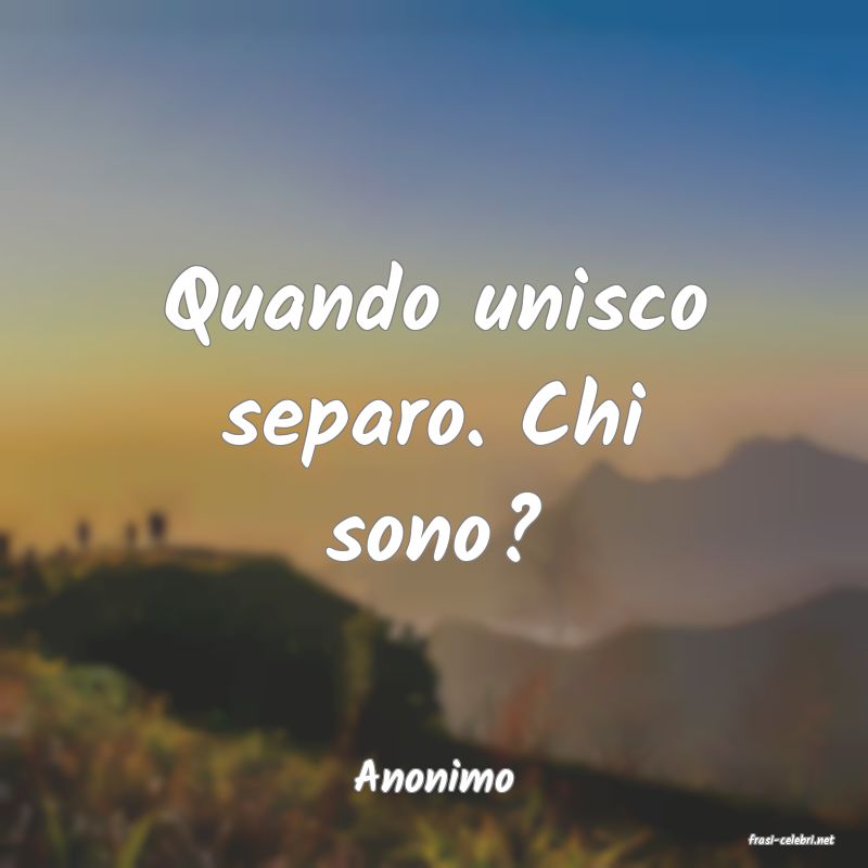 frasi di Anonimo