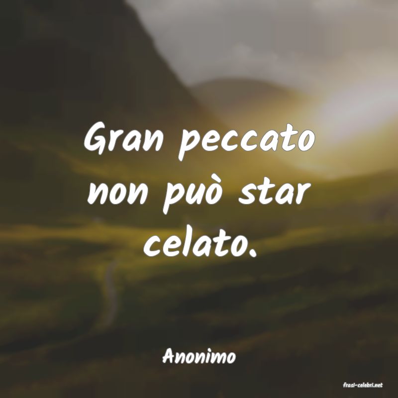 frasi di Anonimo