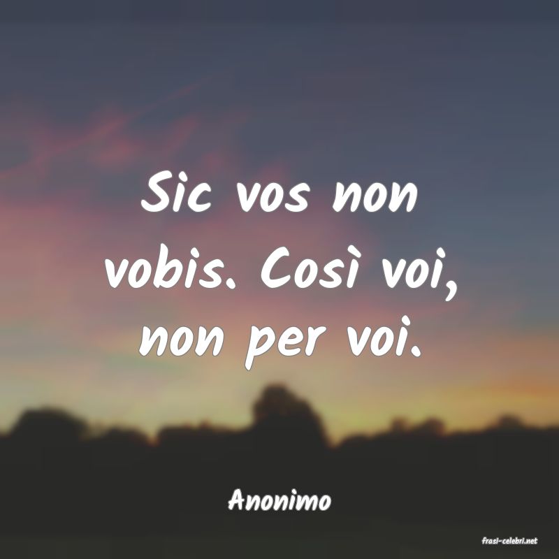 frasi di Anonimo