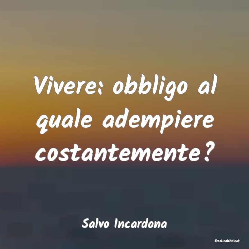 frasi di Salvo Incardona