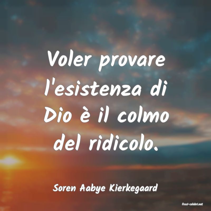 frasi di Soren Aabye Kierkegaard