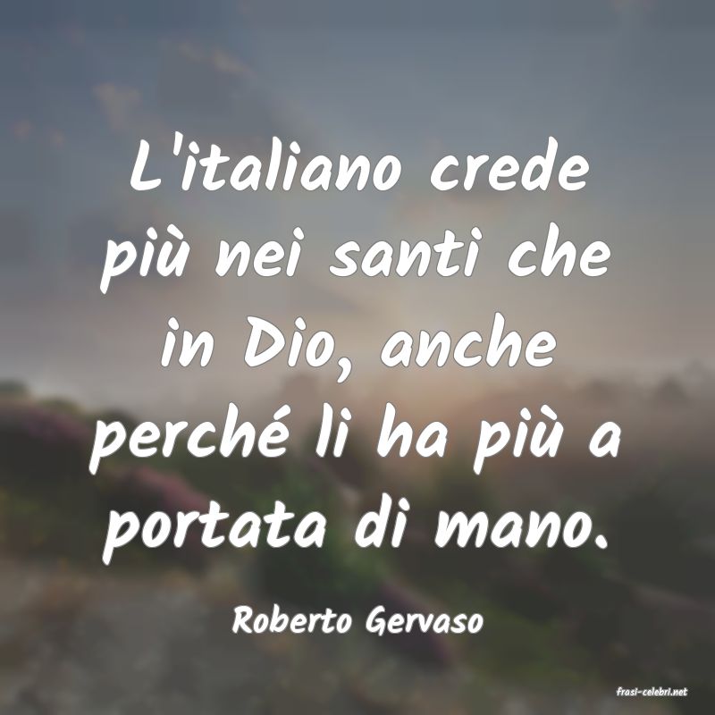 frasi di  Roberto Gervaso
