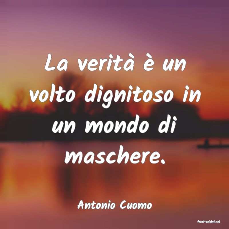 frasi di Antonio Cuomo