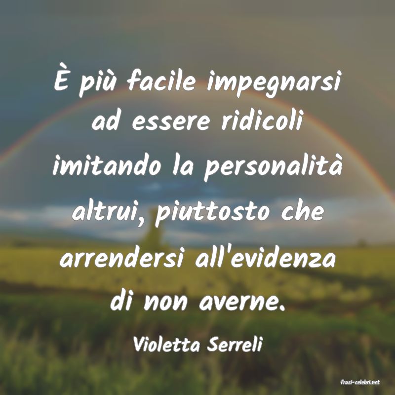 frasi di  Violetta Serreli
