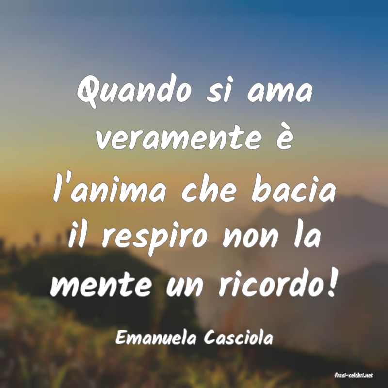 frasi di  Emanuela Casciola
