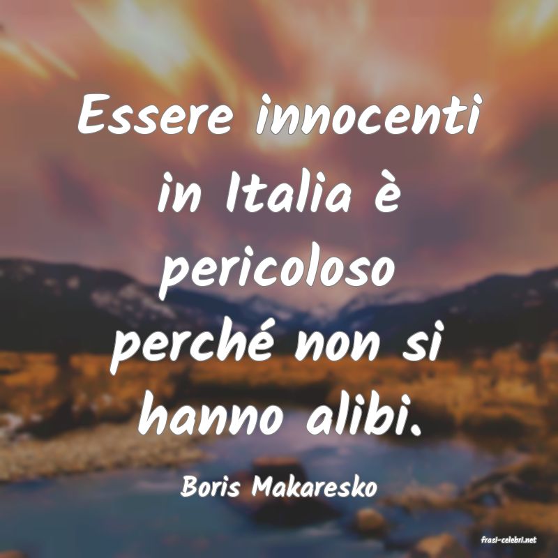 frasi di  Boris Makaresko
