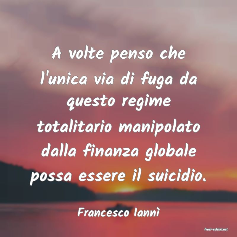 frasi di Francesco Iann