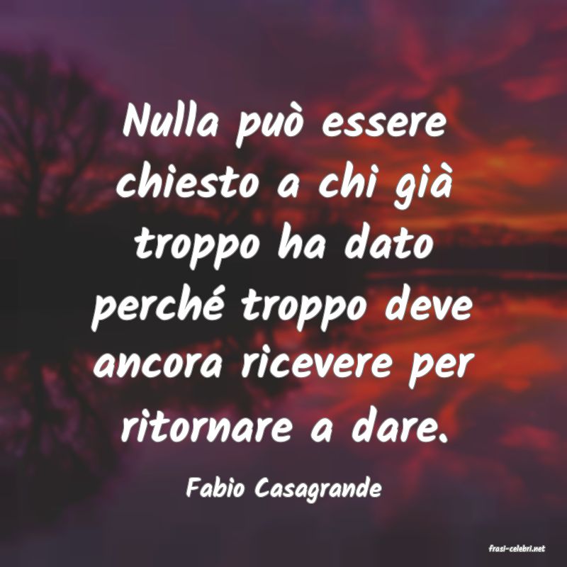 frasi di  Fabio Casagrande
