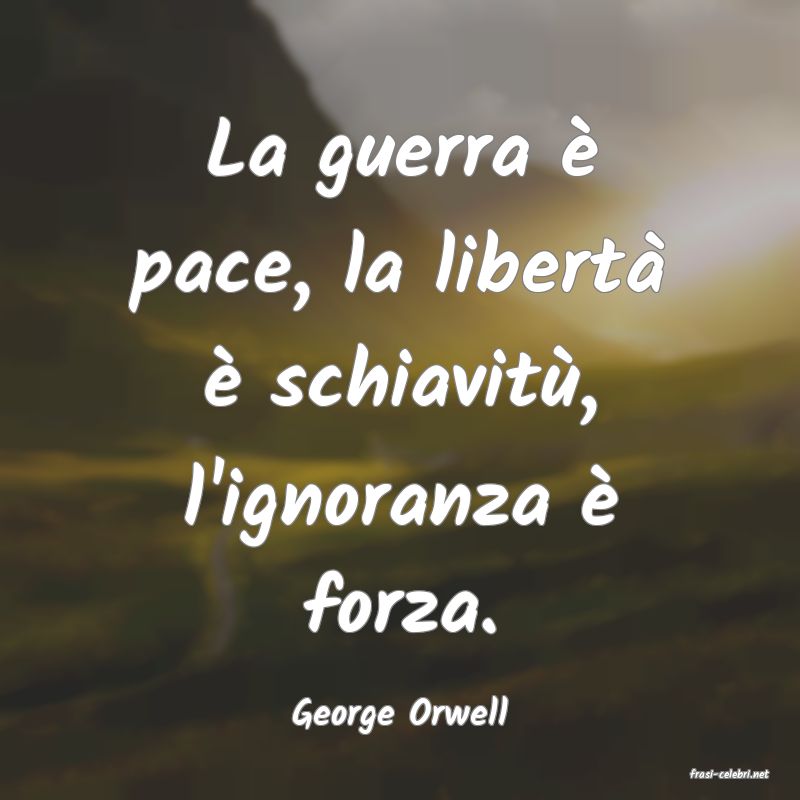 frasi di George Orwell
